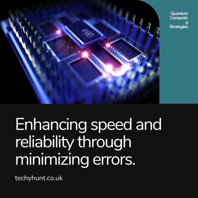 Enhancing Quantum Computing Speed and Reliability: Strategies to Minimize Errors